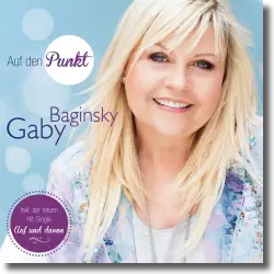 Cover: Gaby Baginsky - Auf den Punkt