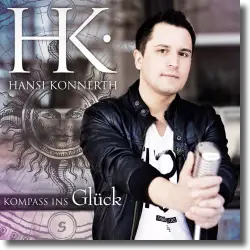 Cover: Hansi Konnerth - Kompass ins Glück