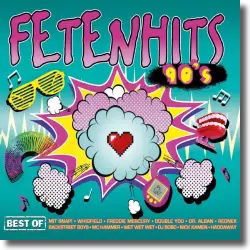 Cover: Various Artists - FETENHITS 90s - Best Of