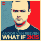 Andor van Reeven – What If 2K15