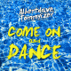 Albertdave & Tommyizer – Come On And Dance