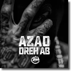 Cover: Azad - Dreh ab
