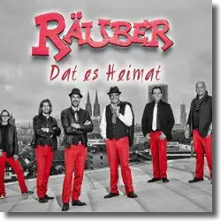 Cover: Räuber - Dat es Heimat