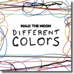Cover: Walk The Moon - Different Colors