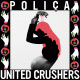 Cover: Poliça - United Crushers