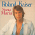 Cover: Roland Kaiser - Santa Maria