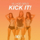 Village Girls – Kick It!