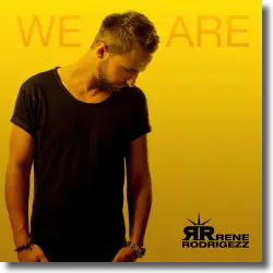 Cover: Rene Rodrigezz - We Are
