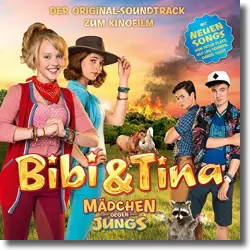 Cover: Original Soundtrack - Bibi & Tina 3 - Mädchen gegen Jungs