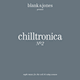 Cover: Blank & Jones pres. - Chilltronica No. 2