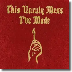 Cover: Macklemore & Ryan Lewis - This Unruly Mess I've Made
