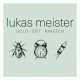 Cover: Lukas Meister - Gold · Zeit · Raketen