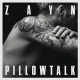 Cover: Zayn - Pillowtalk