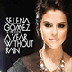 Cover: Selena Gomez & The Scene - A Year Without Rain