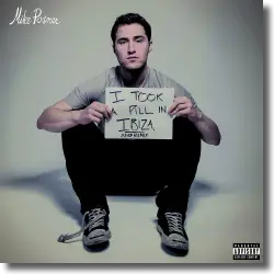 Cover: Mike Posner - I Took A Pill In Ibiza (Seeb Remix)