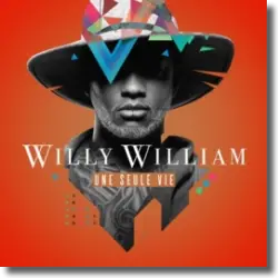 Cover: Willy William - Une Seule Vie
