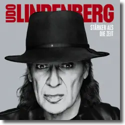 Cover: Udo Lindenberg - Stärker als die Zeit
