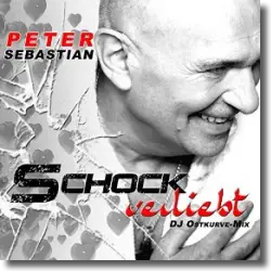 Cover: Peter Sebastian - Ich bin schockverliebt (Spezial)