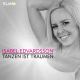 Isabel Edvardsson – Tanzen ist träumen