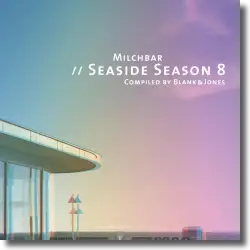 Cover: Various Artists - Milchbar - Seaside Season 8