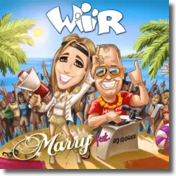 Cover: Marry feat. DJ Düse - Wir