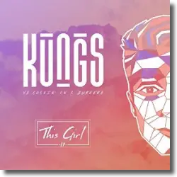 Cover: Kungs vs. Cookin' On 3 Burners - This Girl