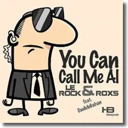 Cover: Le Rock & RoxS feat. Dan McGahan - You Can Call Me Al