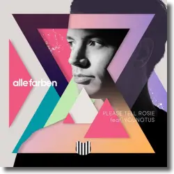 Cover: Alle Farben feat. YouNotUs - Please Tell Rosie