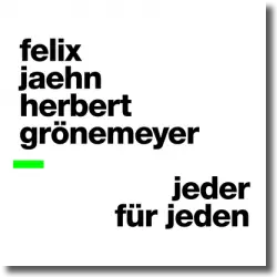 Cover: Felix Jaehn & Herbert Grönemeyer - Jeder für jeden