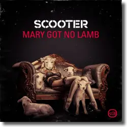 Cover: Scooter - Mary Got No Lamb