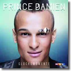Cover: Prince Damien - Glücksmomente
