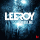 LeeRoy – Feels Like