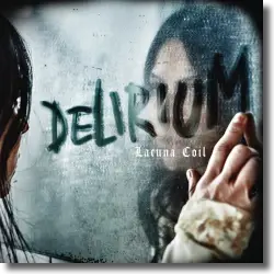 Cover: Lacuna Coil - Delirium