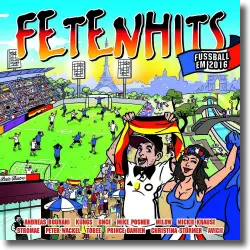 Cover: Various Artists - FETENHITS Fußball EM 2016