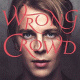 Cover: Tom Odell - Wrong Crowd