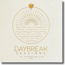 Cover: Various Artists - Daybreak Sessions 2016 by Tomorrowland