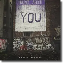 Cover: Axwell Λ Ingrosso - Thinking About You