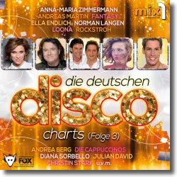 Cover: Various Artists - Die deutschen Disco Charts Folge 3