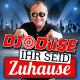DJ Düse – Ihr seid zuhause