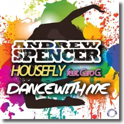 Cover: Andrew Spencer & Housefly feat. Caro G. - Dance With Me