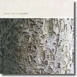 Cover: Frank Meyer - Spuren