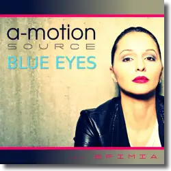 Cover: A-motion Source feat. Efimia - Blue Eyes