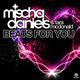 Mischa Daniels & Tara McDonald – Beats For You