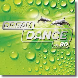 Cover: Various Artists - Dream Dance Vol. 80
