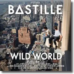 Cover: Bastille - Wild World