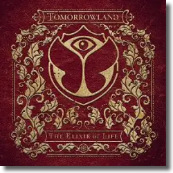 Cover: Various Artists - Tomorrowland - The Elixir Of Life