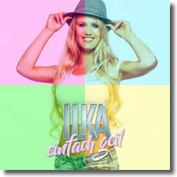 Cover: Ilka - Einfach geil