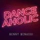 Cover: Benny Benassi - Danceaholic