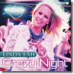 Cover: Linda Fäh - Crazy Night