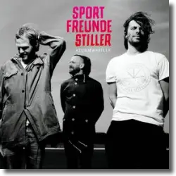 Cover: Sportfreunde Stiller - Sturm & Stille